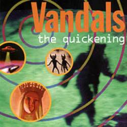 Vandals : The Quickening